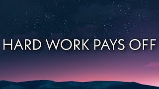 Future Juice WRLD  Hard Work Pays Off Lyrics [upl. by Nangatrad]