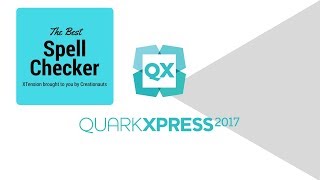 QuarkXPress  Improve Spell Check [upl. by Jane561]