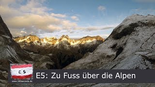 E5 von Oberstdorf nach Meran  der Film [upl. by Adnohsirk]