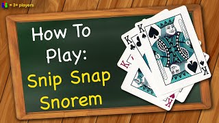 How to play Snip Snap Snorem [upl. by Paynter]