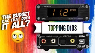 Topping d10s Review The Budget DAC That Does it All 👀 [upl. by Toffey]