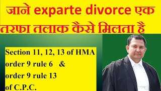 what is exparte divorce  how can get ex parte divorce  section 11 12 13 of hma  how get divorce [upl. by Cara779]