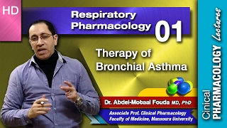 Respiratory Pharmacology Ar  01  Therapy of bronchial asthma [upl. by Nnyl430]