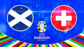 Schottland  Schweiz 🏆 UEFA EURO 2024  FußballEuropameisterschaft Prognose [upl. by Eilah676]