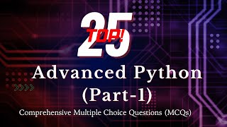 Top 25 Python interview questions Advanced   Advanced Python interview Questions  mcq Quiz [upl. by Cindi]