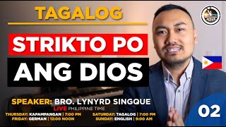 STRIKTO PO ANG DIOS  Tagalog Sermons  Lynyrd Singque [upl. by Nali64]