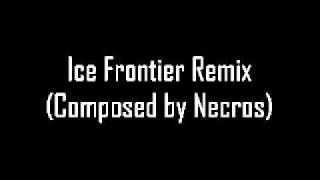 Necros  Ice Frontier Remix [upl. by Ettegdirb]