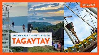 10 AFFORDABLE TAGAYTAY Tourist Spots • Destinations Near Manila [upl. by Ilohcin194]