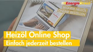 EnergieDirect  Heizöl einfach Online bestellen [upl. by Ettezoj298]