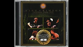 King Crimson quotExilesquot 1973625 Central Park New York City USA [upl. by Lanza]