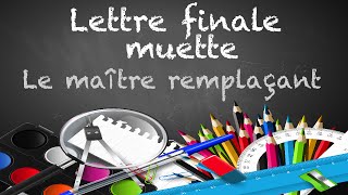 lettre finale muette [upl. by Harmonie]