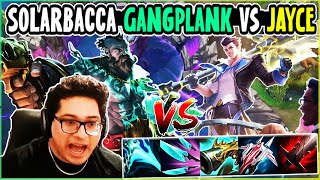 SOLARBACCA Gangplanks Vs Jayce Top  NA Diamond  Patch 142 [upl. by Fleming]