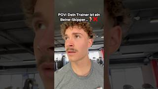 POV Dein Trainer im Gym ist eine BeineSkipper…❌🦵 [upl. by Urbannal154]