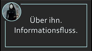 Informationsfluss über ihn ✨ [upl. by Nah]