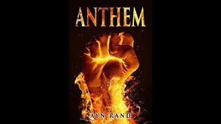 ANTHEM by AYN RAND Full Audiobook New Reading [upl. by Mima493]