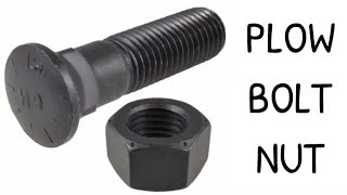 PLOW BOLT NUT [upl. by Neelcaj]