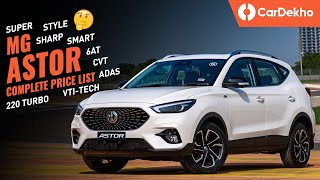 MG Astor Price In India COMPLETE Price List  Creta Seltos से सस्ती [upl. by Ikuy]