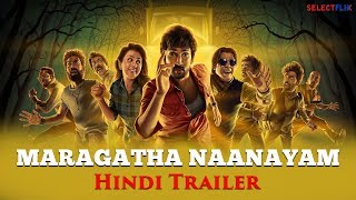 Maragadha Naanayam Hindi Dubbed Official Trailer  Aadhi  Nikki Galrani  Anandaraj [upl. by Aicnelev811]