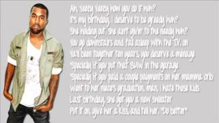 2 chainz ft Kanye West  Birthday Song Lyrics Dirty [upl. by Lowney]