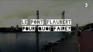 Le pont Flaubert expliqué en 1 minute et 20 secondes [upl. by Colt235]