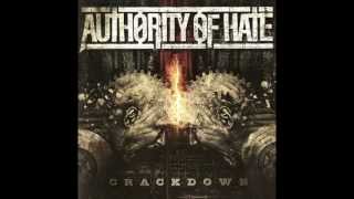 Authority Of Hate  Crackdown Full Album [upl. by Troc]