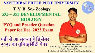 ZO355 Developmental Biology PYQ and practice paper for Nov Dec 2023 Exam of SPPU [upl. by Kappenne]