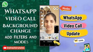 WhatsApp Video Call Background Change  Add Filters amp Modes Easily [upl. by Hakim]