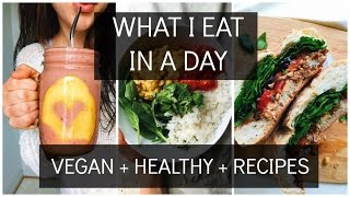 What I Eat In A Day 5  HCLF VEGAN  HEALTHY  RECIPES [upl. by Ynove]