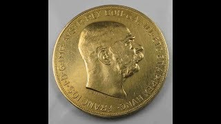 Austria Gold 100 Corona 1914 Franc Joseph coincombinat [upl. by Anitram625]