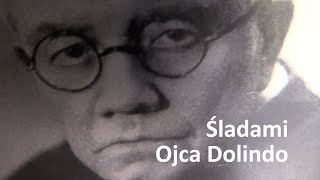 ŚLADAMI OJCA DOLINDO [upl. by Wernsman373]