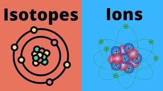 Isotopes vs Ions  What is the Difference [upl. by Airrej617]