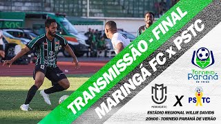 MARINGÁ FC 2 X 0 PSTC  FINAL DO TORNEIO PARANÁ DE VERÃO 2024 [upl. by Ianahs167]