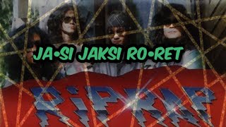 Ja•si Jaksi Ro•ret lyrics amp karaokeRiprap [upl. by Ilrahs912]