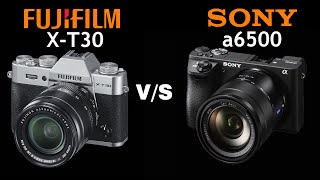 Fujifilm XT30 VS Sony alpha a6500  Quick Camera comparison [upl. by Irving710]