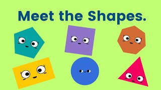 Learn the shapes Meet the shapes Triangle SquareRectangleCircleHexagonPentagon [upl. by Tivad]