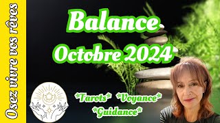 BALANCE  OCTOBRE 2024  Transformation et renouveau un mois de grands tournants [upl. by Vezza]