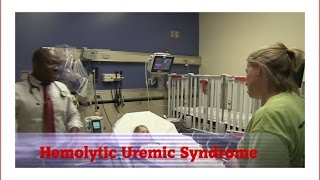 Hemolytic Uremic Syndrome [upl. by Laurene]