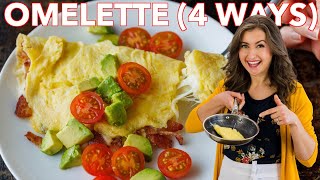 Easy Omelette Recipe 4 Ways [upl. by Eidson]