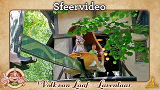 Efteling Lavenlaar  Sfeervideo [upl. by Roosevelt]