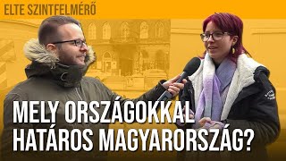 👨‍🎓 Okosabb vagy mint az ELTE diákjai  Te tudod mely országokkal határos Magyarország [upl. by Rossner]