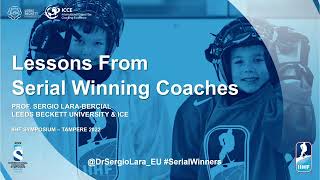 Coaching Symposium 2022 Sergio LaraBercial – Serial Winning Coaches [upl. by Burns]