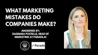 E29 Dagmara Postelle What Marketing Mistakes Do Companies Make [upl. by Shererd]