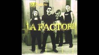 La Factoria  Date La Vuelta HD 1080p [upl. by Enyrehtak]