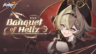 v59 Banquet of Helix Trailer — Honkai Impact 3rd [upl. by Zaccaria966]