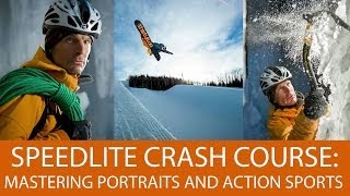 Speedlite Crash Course Mastering Portraits and Action Sports With Small Strobes [upl. by Goldina]