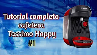 Tutorial completo cafetera Tassimo Happy 1 🤩🤩 [upl. by Perlman]