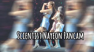 4K NAYEON quot SCIENTISTquot FANCAM 220218 TWICE 트와이스 Concert 4th World Tour III  Oakland [upl. by Asilec]