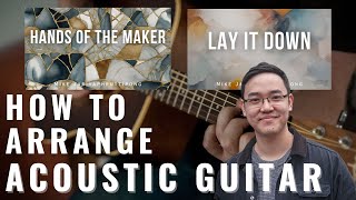 How to Arrange Your Worship Song  Part 2  ACOUSTIC GUITAR [upl. by Feledy]