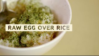 Taste Memories How To Make Raw Egg Over Rice With Ivan Orkin [upl. by Llemhar]