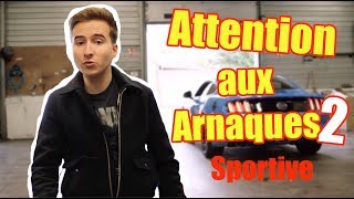 Vous ACHETEZ une SPORTIVE  ÉVITEZ LES ARNAQUES   Vilebrequin [upl. by Nor]